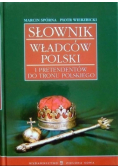 Słownik władców polskich