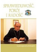 Sprawiedliwość pokój i radość w posługiwaniu biskupim