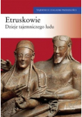 Etruskowie Dzieje tajemniczego ludu