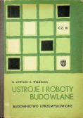 Ustroje i roboty budowlane Część III