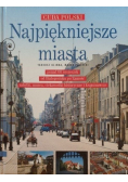 Cuda Polski Najpiękniejsze Miasta
