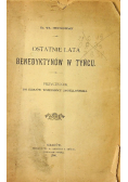 Ostatnie lata Benedyktynów w Tyńcu 1900 r.