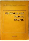 Protokolarz miasta Woźnik