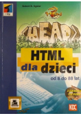 HTML dla dzieci od 8 do 88 lat