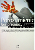 Porozumienie bez przemocy czyli Język żyrafy w szkole