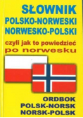 Słownik polsko - norweski norwesko  -polski