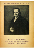 Malarstwo polskie realizmu mieszczańskiego i połowy XIX wieku