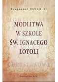 Modlitwa w szkole Św Ignacego Loyoli
