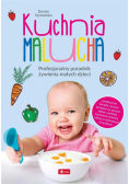 Kuchnia malucha. Profesjonalny poradnik... BR