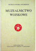 Muzealnictwo wojskowe