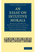 An Essay on Intuitive Morals