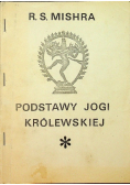 Podstawy jogi królewskiej Tom II