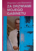 Za drzwiami mojego gabinetu