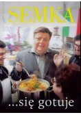 Semka się gotuje