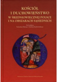 Kościół i duchowieństwo w średniowiecznej Polsce i na obszarach sąsiednich