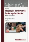 Propozycje dawkowania leków u psów i kotów NOWA