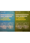 Elektromechaniczne stany przejściowe w systemach energetycznych Tom 1 i 2