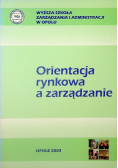 Orientacja rynkowa a zarządzanie