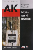 Katyń nasz ból powszedni