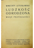 Ludzkość odrodzona 1910 r.