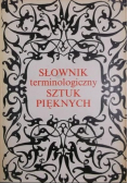 Słownik terminologiczny sztuk pięknych