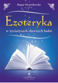Ezoteryka w życiorysach sławnych ludzi + autograf Wiernichowskiej