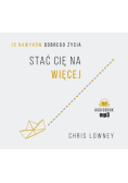 Stać cię na więcej