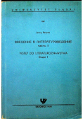 Wstęp do literaturoznawstwa część I