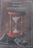 Okruchy życia Boczny nurt