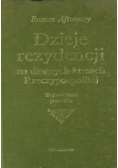 Dzieje rezydencji na dawnych kresach Rzeczypospolitej tom 9