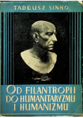 Od filantropii do humanitaryzmu i humanizmu