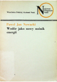 Wodór jako nowy nośnik energii