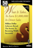 What It Takes... To Earn $1,000,000 In Direct Sales