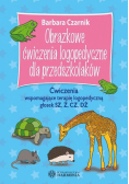 Obrazkowe ćw. log. dla przedszkolaków. Sz,ż,cz,dż