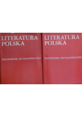 Literatura Polska przewodnik encyklopedyczny Tom I i II
