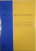 Dzieje wydziału teologii Uniwersytetu Krakowskiego w latach 1397 1525 Tom II