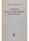 Kościół jako sakrament zbawienia