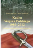 Kadra Wojska Polskiego 1989-2012