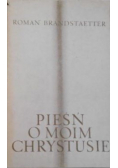 Pieśń o moim Chrystusie