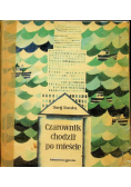 Czarownik chodził po mieście