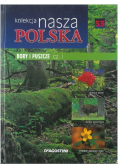 Kolekcja nasza Polska tom 53 Bory i Puszcza część I