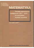 Matematyka Tematy egzaminów wstępnych 1971 1974