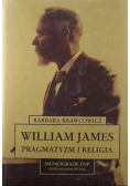 William James pragmatyzm i religia