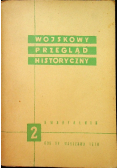 Wojskowy przegląd historyczny Tom 2