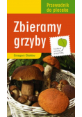 Zbieramy grzyby