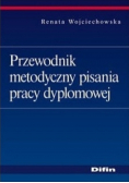 Przewodnik metodyczny pisania pracy dyplomowej