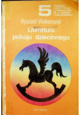 Literatura pokoju dziecinnego