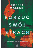 Porzuć swój strach