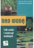 Nad wodą  - Vademecum miłośnika przyrody