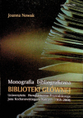 Monografia bibliograficzna Biblioteki Głównej Uniwersytetu Humanistyczno Przyrodniczego Jana Kochanowskiego w Kielcach